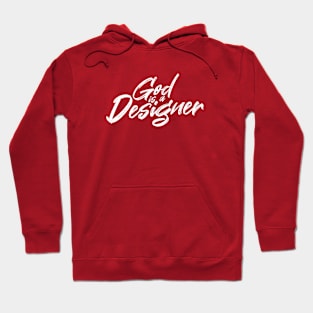 God Is A Designer Hoodie